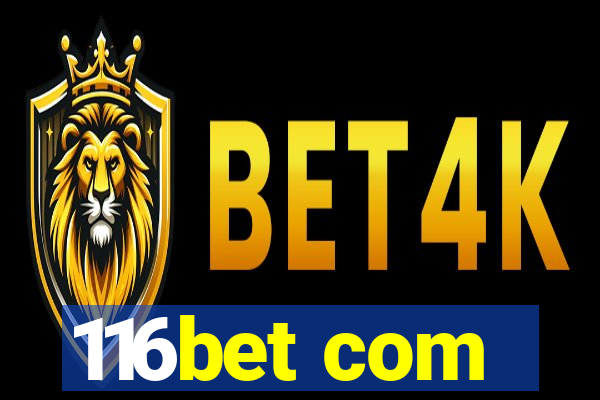 116bet com